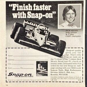 Snap-on Tools "Are the #1 Choice of the #1 Driver Rick Mears" Vtg Print Ad '83